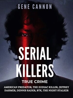 cover image of Serial Killers True Crime